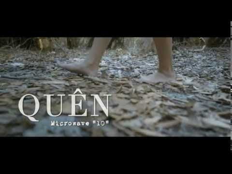 MICROWAVE | QUÊN [OFFICIAL M/V]