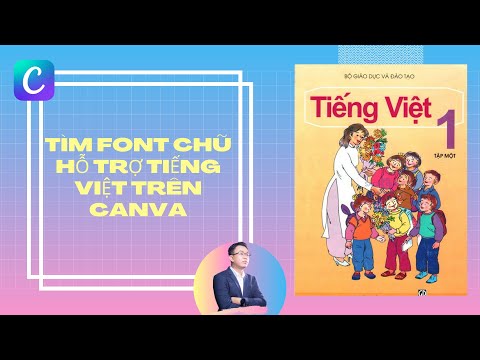 Hướng dẫn t&igrave;m font hỗ trợ Tiếng Việt tr&ecirc;n Canva