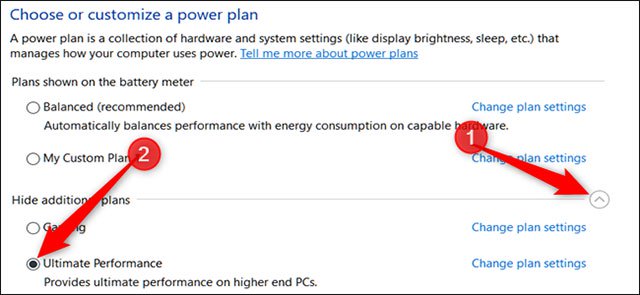 Ultimate Performance - tính năng tối ưu hiệu suất trong Windows 10 19 Nhấp vào Show Additional Plans và sau đó nhấp vào tùy chọn Ultimate Performance.