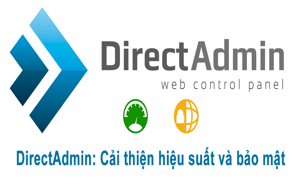 DirectAdmin: Cải thiện hiệu suất và bảo mật 1