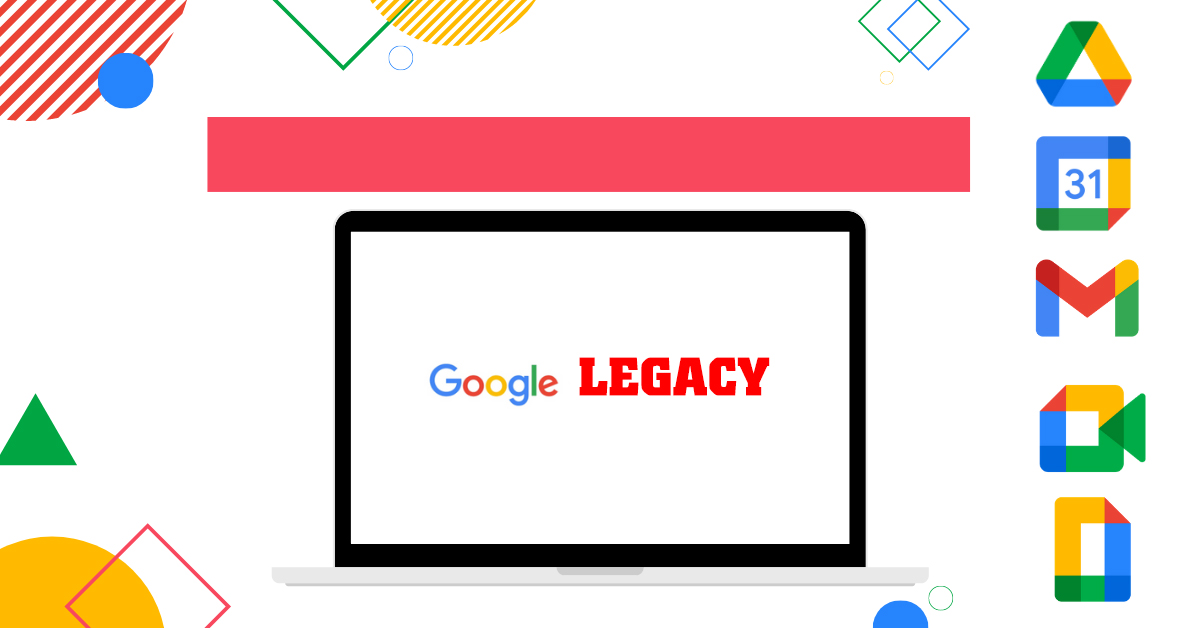 Google ngừng cung cấp các tài khoản G Suite legacy (miễn phí) từ 1/7/2022 1