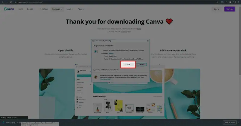 Chọn run để c&agrave;i đặt ứng dụng Canva về m&aacute;y