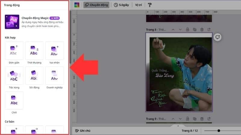 Hướng dẫn cách chỉnh thứ tự xuất hiện trong Canva siêu logic và cực kỳ đơn giản 11 Bước 4: Chọn hiệu ứng chuyển động (Chọn 1 trong các hiệu ứng như hình bên dưới) cho trang thiết kế tùy theo ý thích của bạn