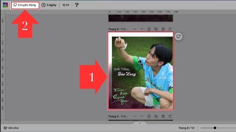Hướng dẫn cách chỉnh thứ tự xuất hiện trong Canva siêu logic và cực kỳ đơn giản 6 Bước 3: Chọn trang thiết kế của bạn, sau đó ấn Chuyển động